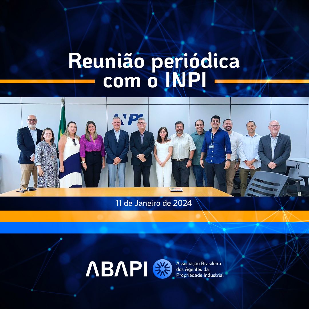 Reunião periódica da ABAPI com o INPI debate agendas de interesse recíproco