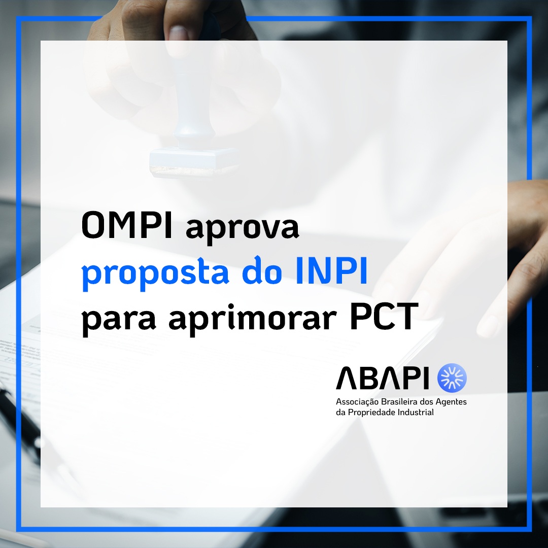OMPI aprova proposta do INPI para aprimorar PCT